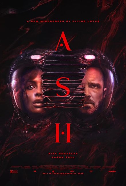 مشاهدة فيلم Ash 2025 مترجم حصرى اون لاين على أكثر من سيرفر