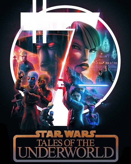 مسلسل Star Wars Tales of the Underworld الحلقة 2 مترجمة