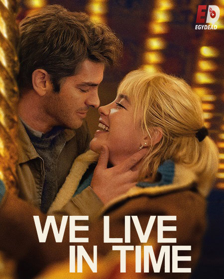 فيلم We Live in Time 2024 مترجم