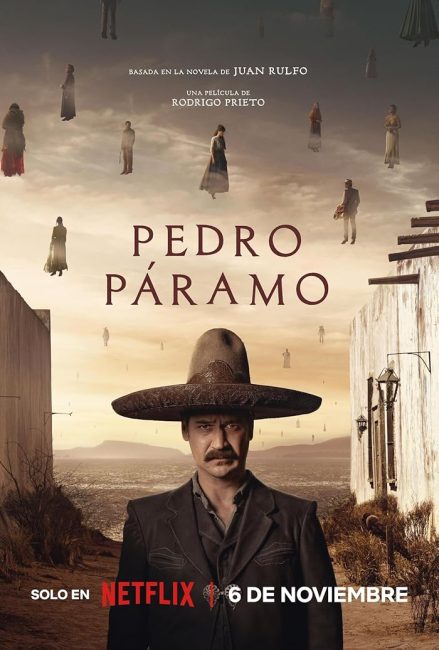 مشاهدة فيلم Pedro Páramo 2024 مترجم حصرى اون لاين على أكثر من سيرفر