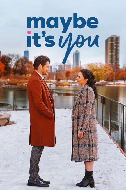 مشاهدة فيلم Maybe It’s You 2023 مترجم حصرى اون لاين على أكثر من سيرفر