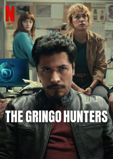 مشاهدة مسلسل The Gringo Hunters الموسم الاول الحلقة 5 مترجمة حصرى