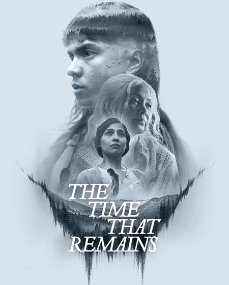 مشاهدة مشاهدة فيلم The Time That Remains 2025 مترجم