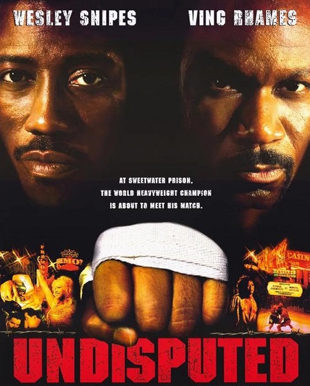 مشاهدة فيلم Undisputed 1 2002 مترجم