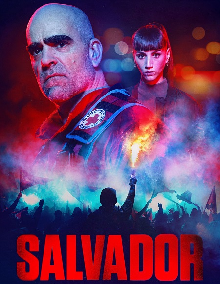 مشاهدة مسلسل Salvador الموسم الاول الحلقة 1 مترجمة